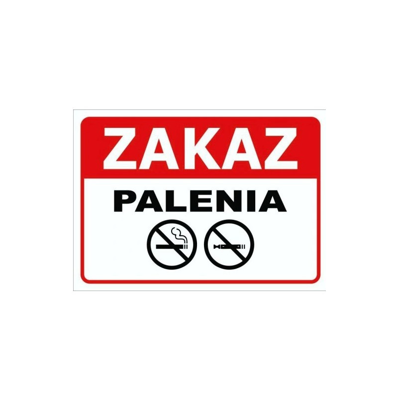 Tablica 20x25 "ZAKAZ PALENIA"  PCV