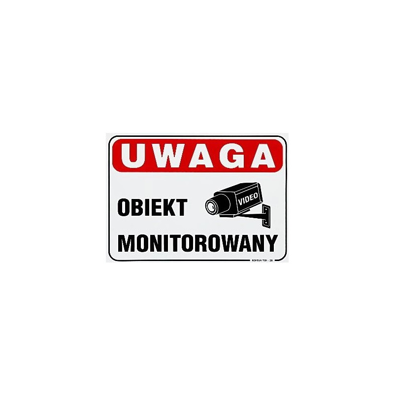 Tablica 12x20 "UWAGA OBIEKT MONITOROWANY" Metal