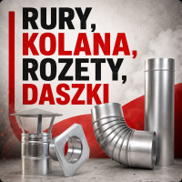 Rury, kolana, rozety, daszki